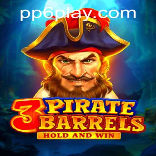 Discover the Exciting World of 3PirateBarrels: A Thrilling Gaming Adventure