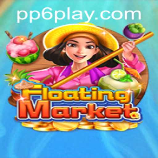 Explore the Thrills of FloatingMarket: An Immersive Gaming Experience